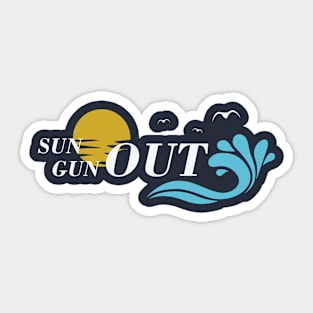 sun out gun out Sticker